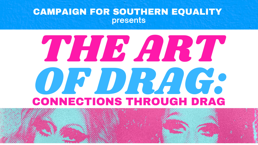 Flyer for The Art of Drag event.