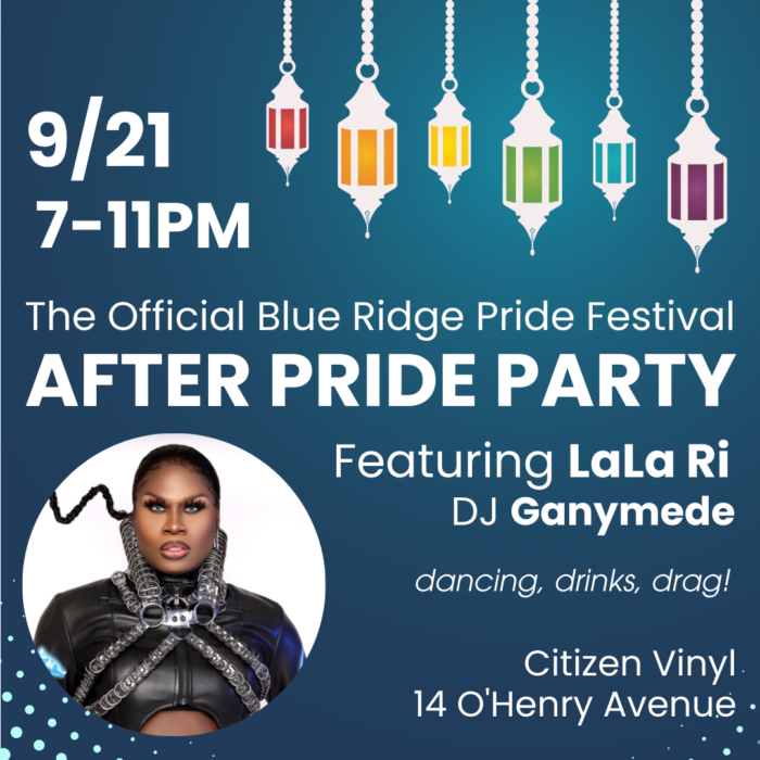 Blue Ridge Pride After Party flyer.